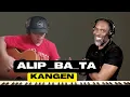 Download Lagu Alip _Ba_Ta  Kangen (First Time Reaction)