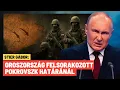 Download Lagu Oroszország rendkívüli támadásra készül: 110 ezer katona vonult fel Pokrovszknál - Stier Gábor