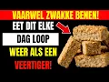 Lagu Wil je sterkere benen, zelfs op je 90e? Eet dit elke dag.