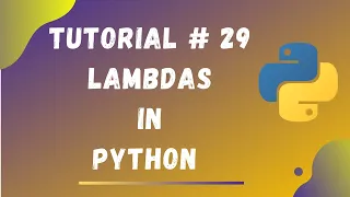 Tutorial Lambdas in Python Python Tutorials for Beginners