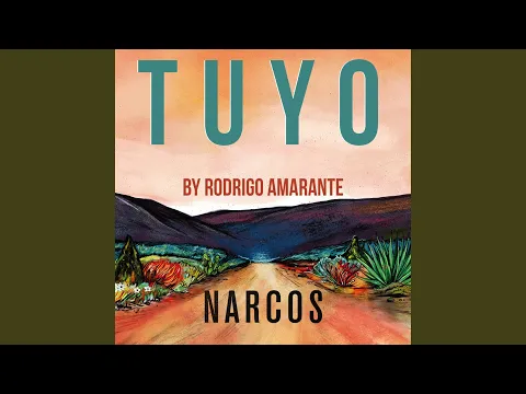 Download MP3 Tuyo (Narcos Theme) (Extended Version)