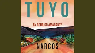 Tuyo Narcos Theme Extended Version  Tuyo Narcos Theme Extended Version