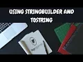Using StringBuilder and ToString