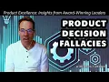 The Misconception of Customer-Driven Product Decisions for Product Managers