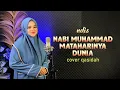 Download Lagu MUHAMMAD MATAHARINYA DUNIA - NASIDA RIA || NDIS (COVER)