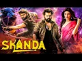 Download Lagu SKANDA | Ram Pothineni | Sreeleela | New (2025) Released South Indian Movie Hindi Dubbed