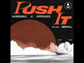 Hardwell & AFROJACK feat. MERYLL - Push It