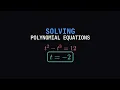 Solving Polynomial Equations Step-by-Step Example