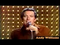 Lagu Andy Williams......It's Impossible..