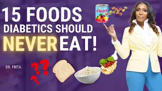 ⛔️ Warning: 15 Foods to Avoid If You Have Diabetes!