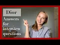 How I got a job at Dior Answers for intreview questions Part 1