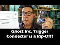 Ghost Inc Trigger Connector Unit 3 0