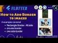 On Flutter a Border Image That s Good For Anything Circular Border One Side Border