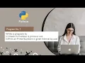 Write a program to print all prime numbers in a given interval by the user Python Program