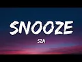 SZA - Snooze 1 Hour Version