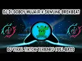 Download Lagu DJ DI GEBOY MUJAIR X SUWUNG BREAKBEAT PLAT KT SOUND DAVYY DJ VIRAL TIKTOK TERBARU 2023 FULL BASS   |