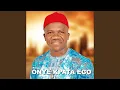 Download Lagu Onye kpata ego