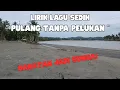 Lagu PULANG TANPA PELUKAN (OFFICIAL MUSIK LIRIK VIDEO) SEDIH ‼️LAGU GALAU TERBARU 2025