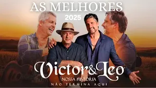 VICTOR E LEO - SELEÇÃO DAS MAIS TOCADAS - SERTANEJO 2025