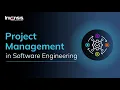 Project Management in Software Engineering Project Management Invensis Learning