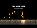 Download Lagu (Synthesia) Keisya Levronka - Tak Ingin Usai | Piano Cover by Seander Alfonsus