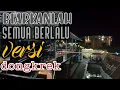Download Lagu Biarlah semua berlalu koplo