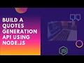 Build quote generation API using Node js