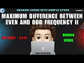 Maximum Difference Between Even and Odd Frequency II Super Detailed Leetcode 3445 MIK
