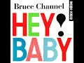 Hey! Baby (Remastered)