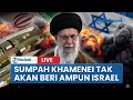 Download Lagu 🔴Dendam Kesumat Khamenei, Bersumpah Iran Tak Akan Berbelas Kasih Pada Israel