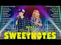 Download Lagu Sweetnotes Nonstop Playlist 2025 💥 Sweetnotes Bagong OPM Love Songs 2025 💃 Hits OPM Love Songs 2025