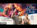 Lagu Ye Chola Maa Tera Chola (Full Audio): Sachet - Parampara | Payal Dev | Manoj M | Navratri Special