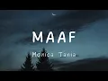 Download Lagu Maaf - Monica Tania (Lirik)