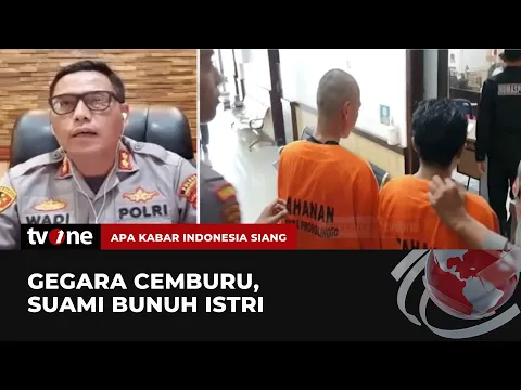 Terbakar Api Cemburu, Suami Habisi Nyawa Istri