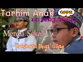 Download Lagu Tarhim Anak II Merdu Sekali II Muhammad Dhiya' Ulhaq II no teng2