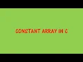 Constant Arrays in C