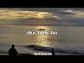 Download Lagu Musikalisasi Puisi : Aku Kamu Dia (Rintik Sedu)
