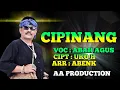 Download Lagu CIPINANG - ABAH AGUS ALBUM TERBARU 2020