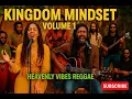 Download Lagu HVR | Kingdom Mindset Volume 1 – Powerful Christian Reggae Anthems for a New Generation!