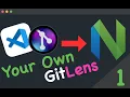 Neovim GitLens from Scratch Part 1 Re-Upload