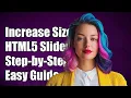 How to Increase the Size of HTML5 Input Type Range Slider A Step-by-Step Guide