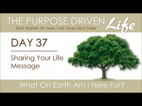 Download MP3 Purpose Driven Life | Day 37