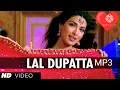Download Lagu LAL DUPATTA MP3 hd video ||MP3 song||