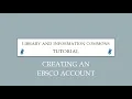 Creating an EBSCO Account and Accessing Your EBSCO Folder