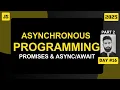 Asynchronous JavaScript in Hindi Part 2 Day Callback Promises More JS Simplified 2025