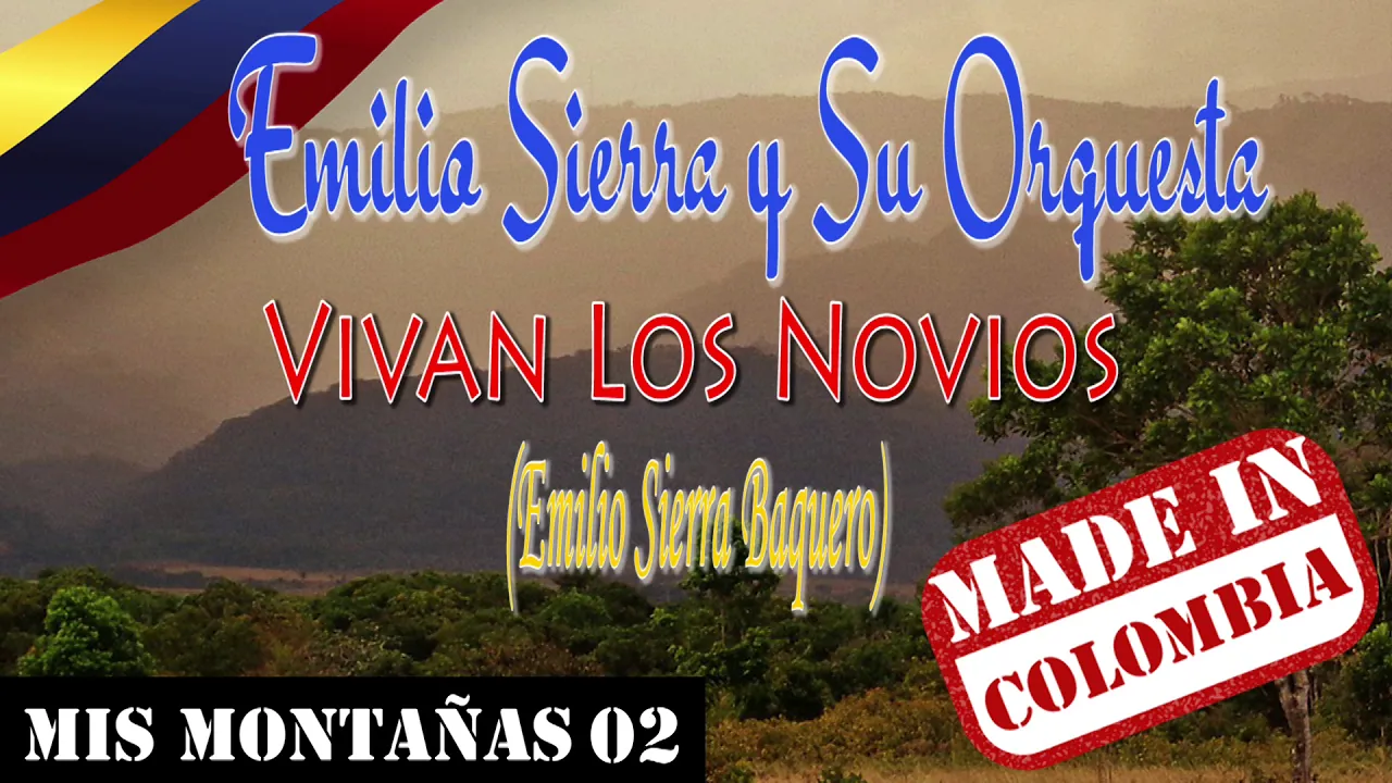 Vivan Los Novios - Emilio Sierra Y Su Orquesta Vivan Los Novios - Emilio Sierra Y Su Orquesta
