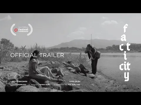 FACTICITY  - Trailer