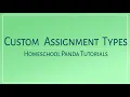 Creating Custom Assignment Types in Your Lesson Plans