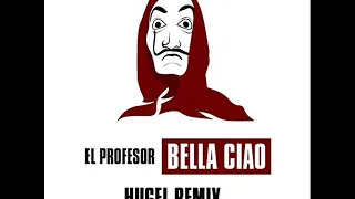 el profesor u0026 hugel bella ciao hugel extended remix 2018 