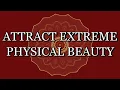 Download Lagu 528 Hz – MANIFEST EXTREME PHYSICAL BEAUTY – Meditation Music (With Subliminal Affirmations)
